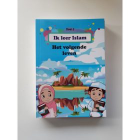 Ik leer Islam (over het volgende leven)