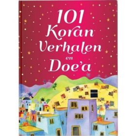 101 Koran verhalen en Doe`a