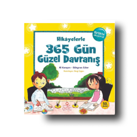 Hikayelerle 365 Gün Güzel Davranış