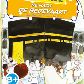 De Hadj. De Bedevaart
