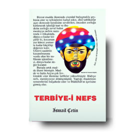 İsmail Çetin | Terbiye-i Nefs