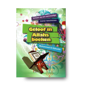 GELOOF IN ALLAHS BOEKEN