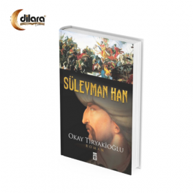 Okay Tiryakioğlu | Süleyman Han