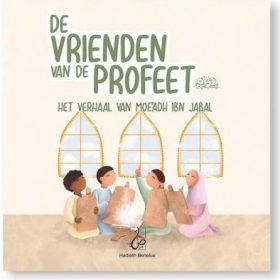 De vrienden van de Profeet ﷺ - Moe'adh ibn Jabal