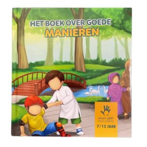 Het boek over goede manieren 7-12 jaar