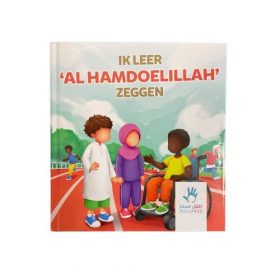Ik leer Alhamdoellilah zeggen