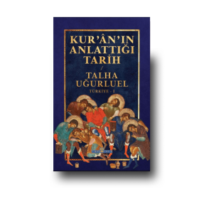 Kur'an'ın Anlattığı Tarih: Türkiye 1