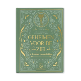 Geheimen voor de ziel - in de daden van aanbidding