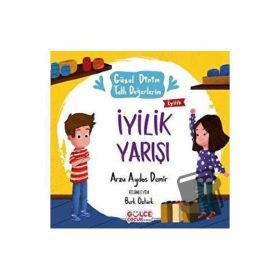İyilik Yarışı / Güzel Dinim Tatlı Değerlerim