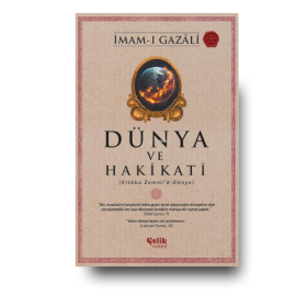 Dunya ve hakikati | Imam Gazali