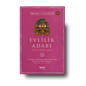 İmam-ı Gazali - Evlilik Adabı