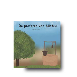 De profeten van Allah ﷻ