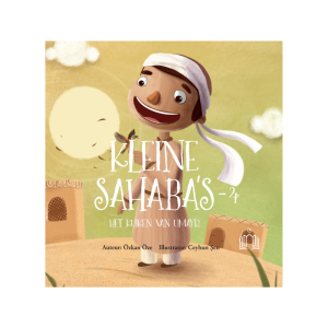 Kleine Sahaba's Deel 4 - Het kuiken van Umayr