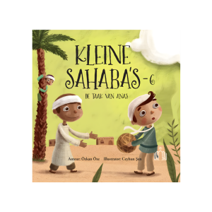 Kleine Sahaba's Deel 6 - De taak van Anas