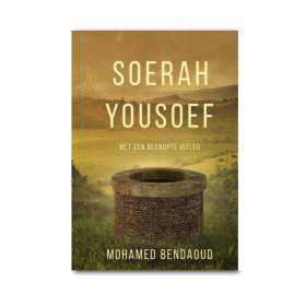 Soerah Yousoef Met Beknopte Uitleg