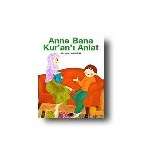 Anne Bana Kuran'i Anlat
