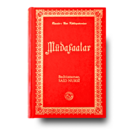 Mudafaalar  Risale i Nur Külliyatından | Bediuzzaman