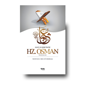 Hz. Osman | Mustafa Necati Bursali