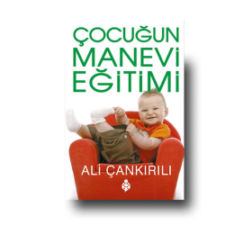 Cocugun manevi egitimi