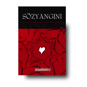 Söz Yangını | Senai Demirci