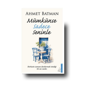 Mümkünse Sadece Seninle | Ahmet Batman