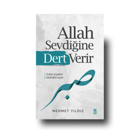 Allah Sevdiğine Dert Verir | Mehmet Yıldız