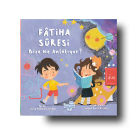 Fatiha suresi bize ne anlatiyor