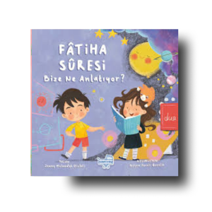 Fatiha suresi bize ne anlatiyor