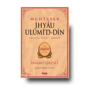 Muhtasar İhyau Ulumiddin -İmam Gazali