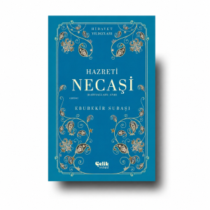Hazreti Necaşi – Ebubekir Subaşı